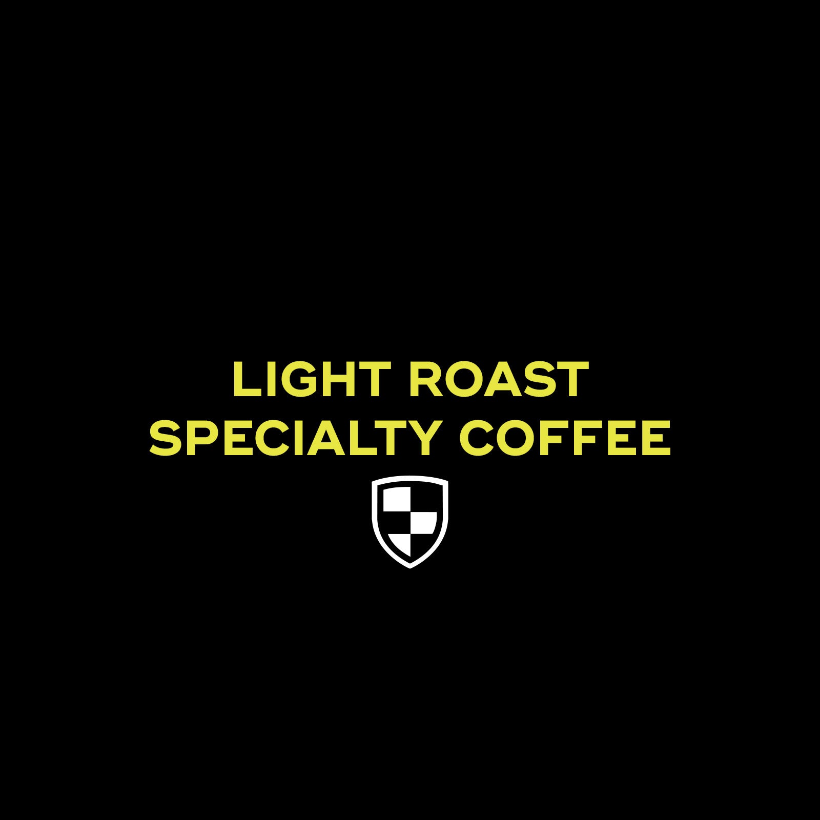 Light Roast Specialty Coffee